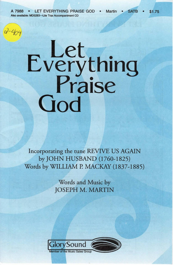 Let Everything Praise God (2-404)