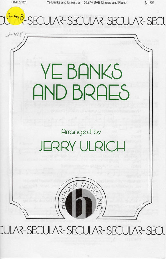 Ye Banks and Braes (2-418)