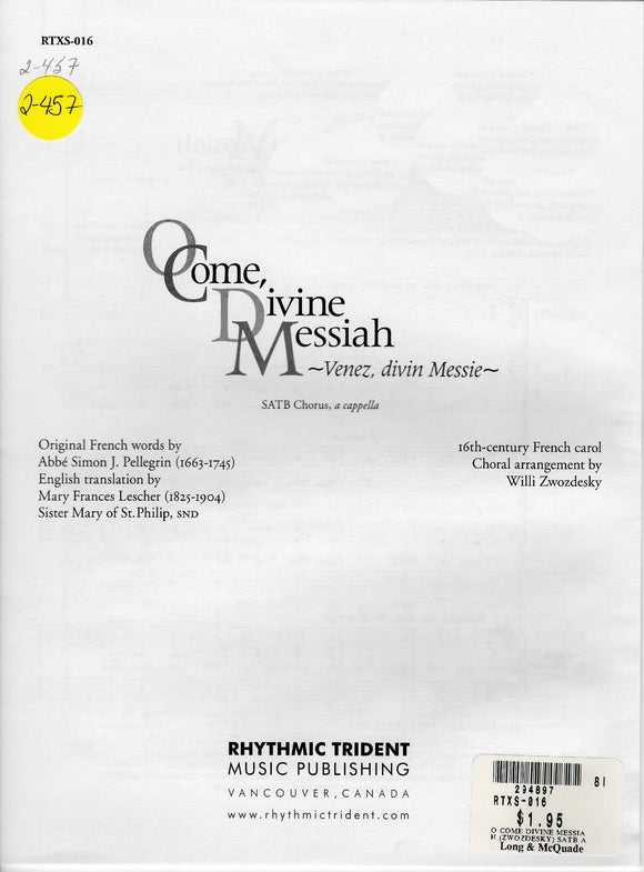 O Come, Divine Messiah (2-457)