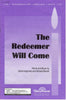 Redeemer Will Come, The (2-626)