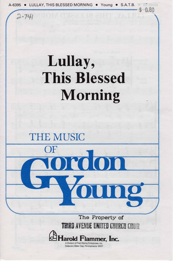 Lullay, This Blessed Morning (2-741)