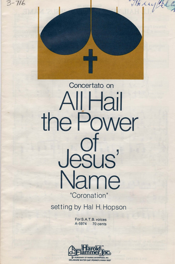 All Hail the Power of Jesus' Name (3-716)